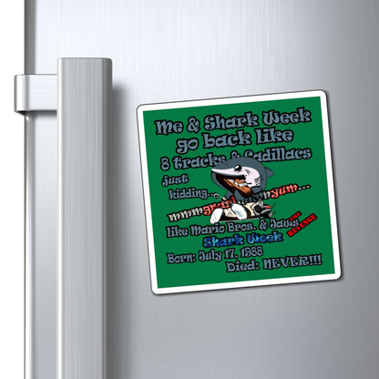 shark week - Magnets - (dark green)