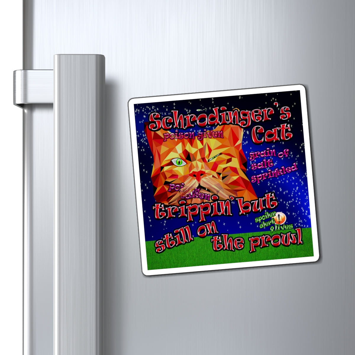 schrodinger's cat - Magnets - ('snoops' background)