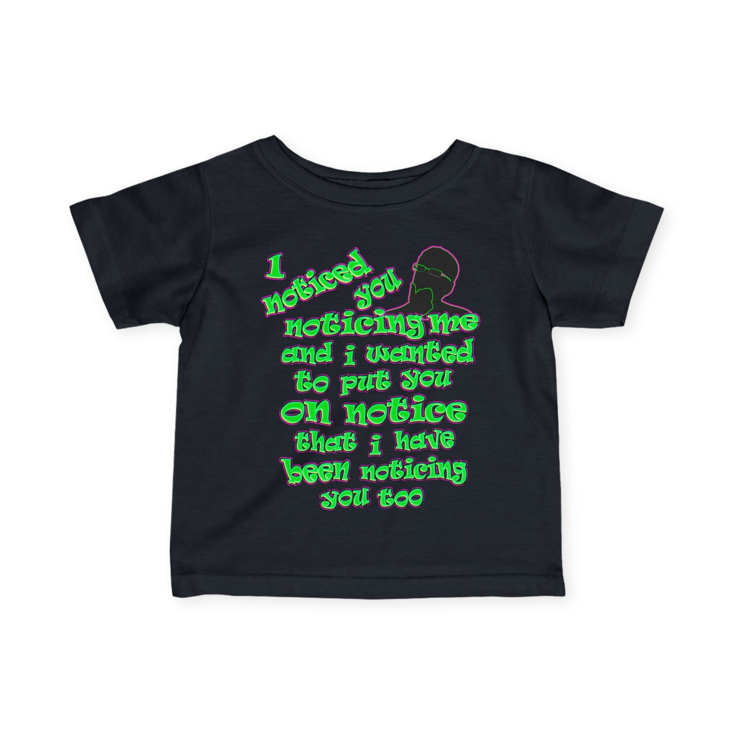 noticed you noticing - Infant Fine Jersey Tee