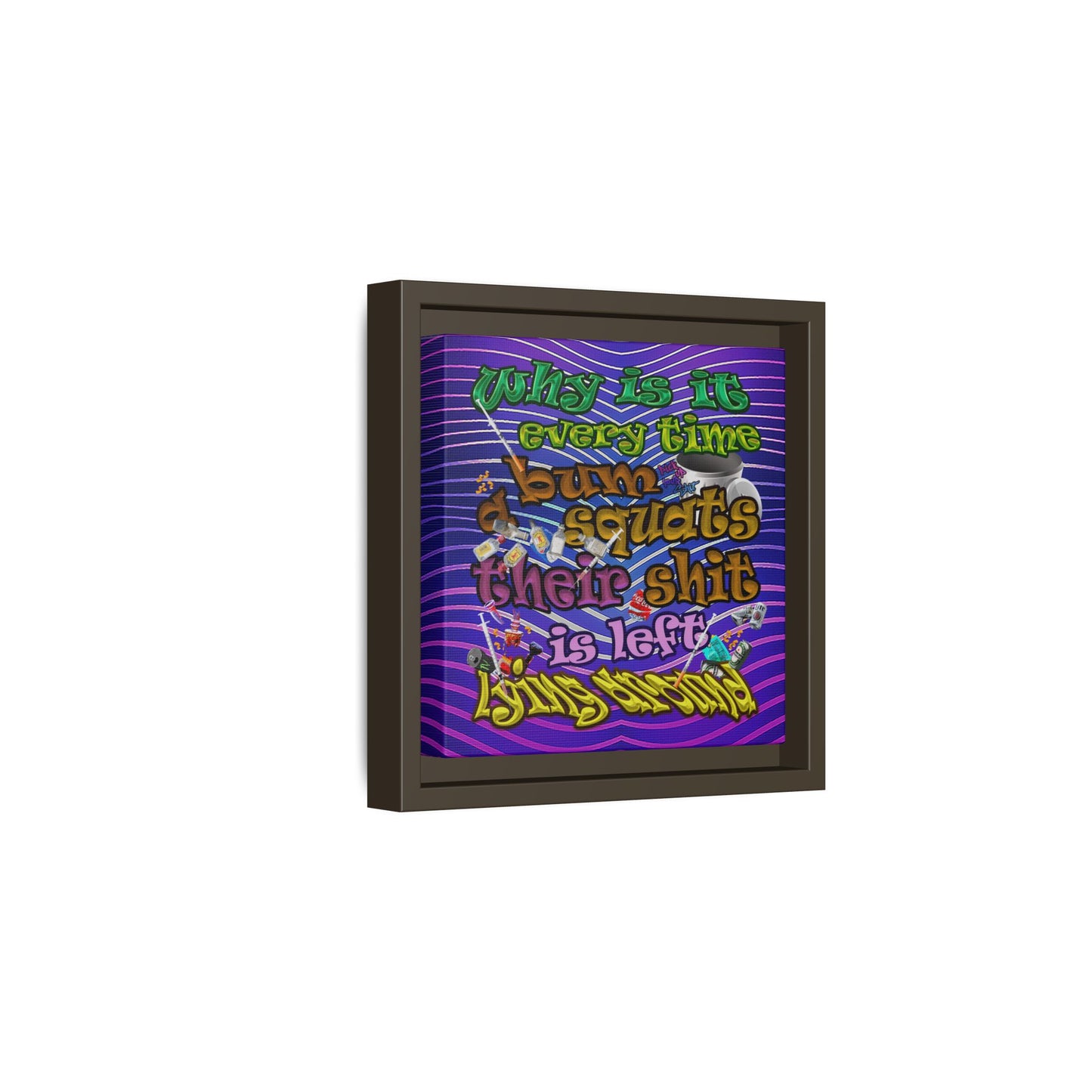 the bum's shit - framed canvas art (purple wave)