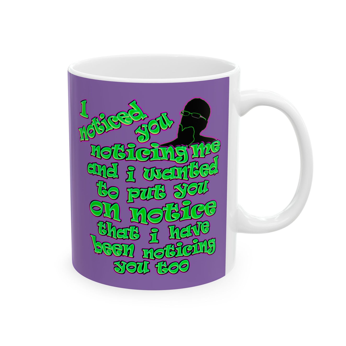 noticed you noticing - White Mug (light purple)