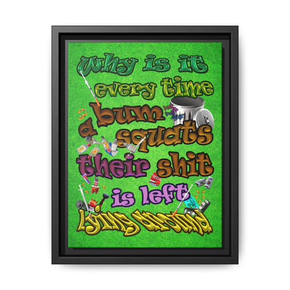 the bum's shit - framed canvas art (green turf)