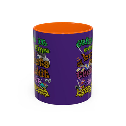 the bum's shit - Accent Mug (purple)