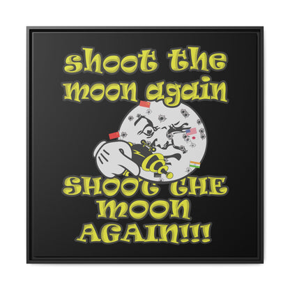 shoot the moon again - framed canvas art (black)