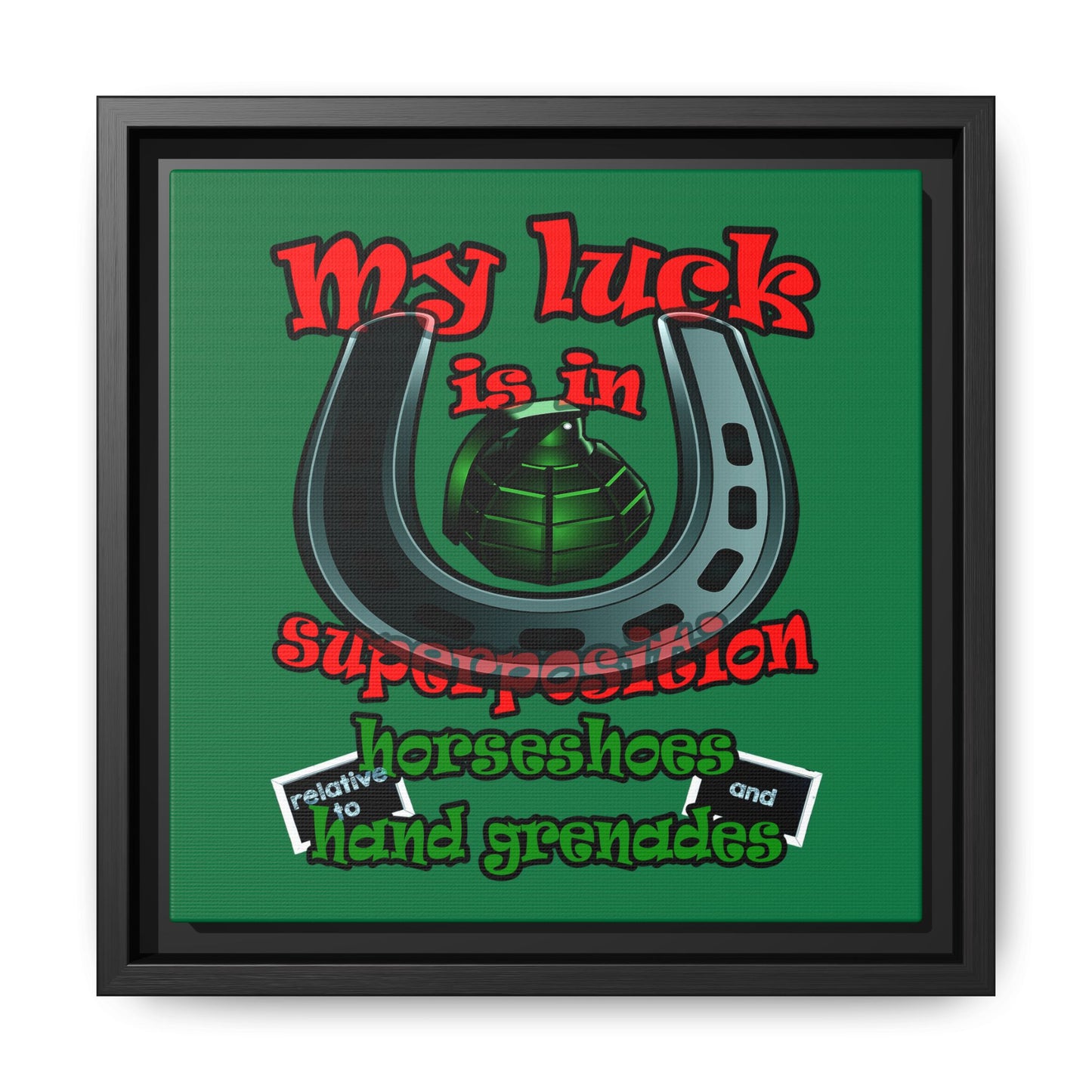 my luck - framed canvas art (dark green)