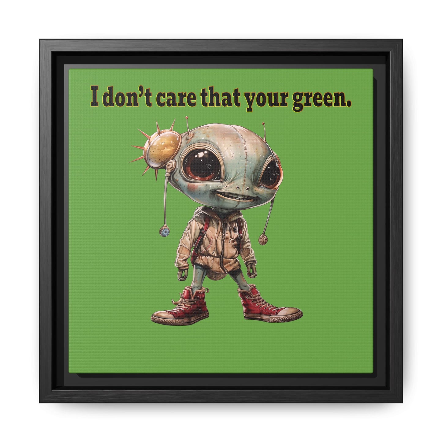 I don't care that your green - framed canvas art (green)