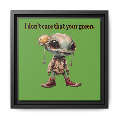 I don't care that your green - framed canvas art (green)