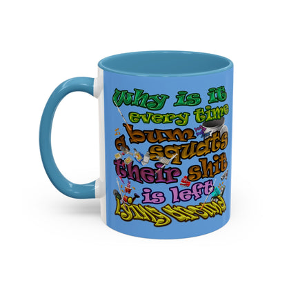 the bum's shit - Accent Mug (light blue)
