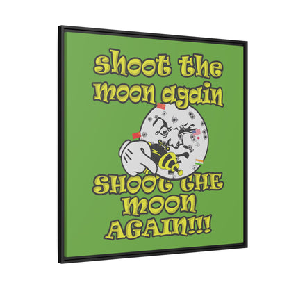 shoot the moon again - framed canvas art (green)