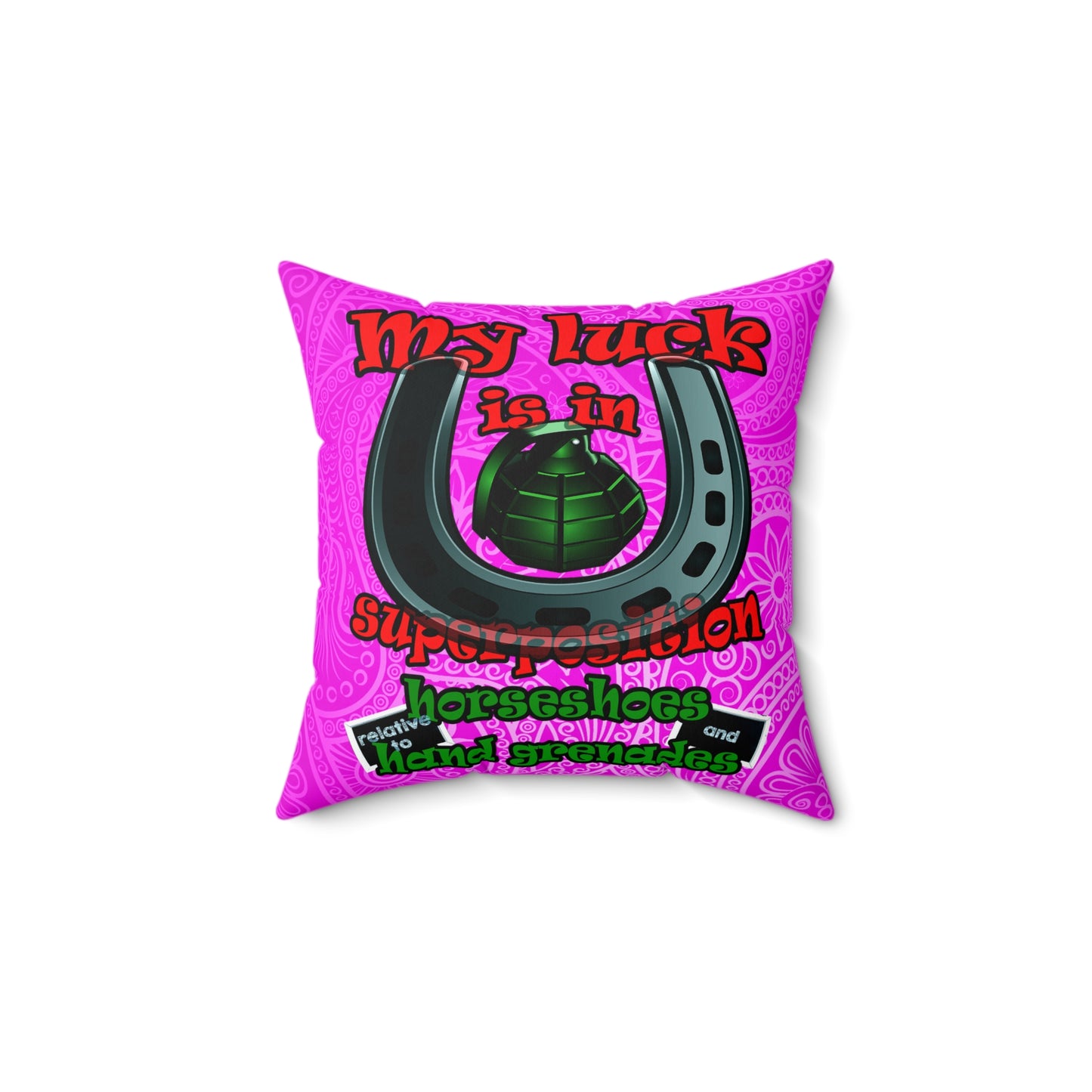 my luck - Spun Polyester Square Pillow - (pink swirl)