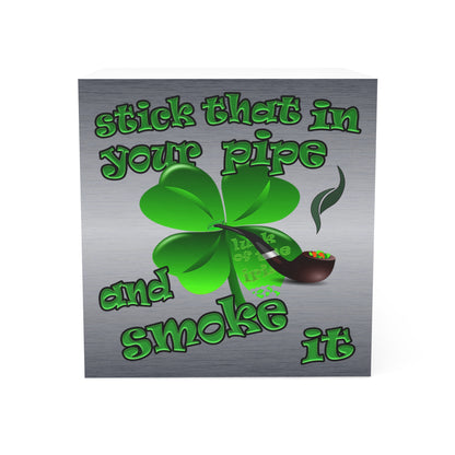 stick that in your pipe and smoke it - note cube (brushed nickel)