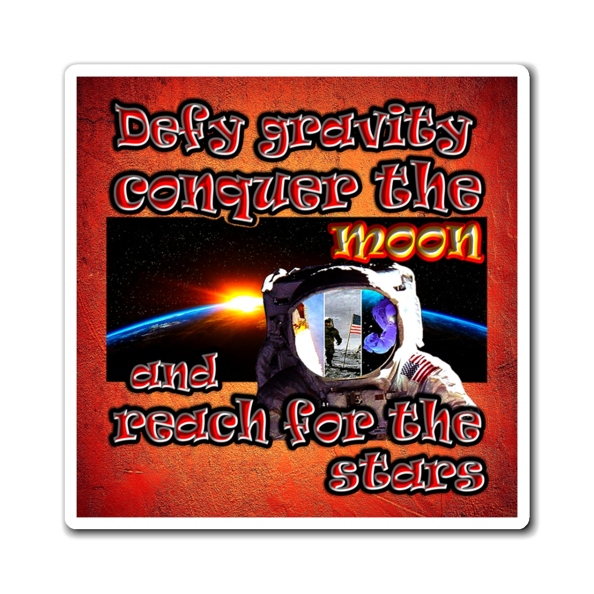 defy conquer reach - Magnets - (burnt orange)