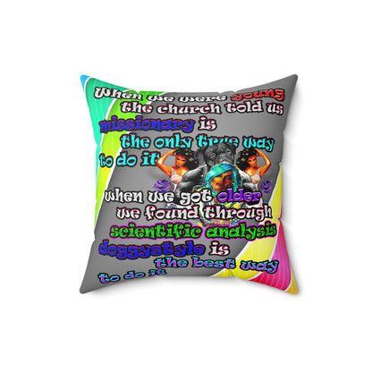 doggystyle - Spun Polyester Square Pillow - (rainbow split)