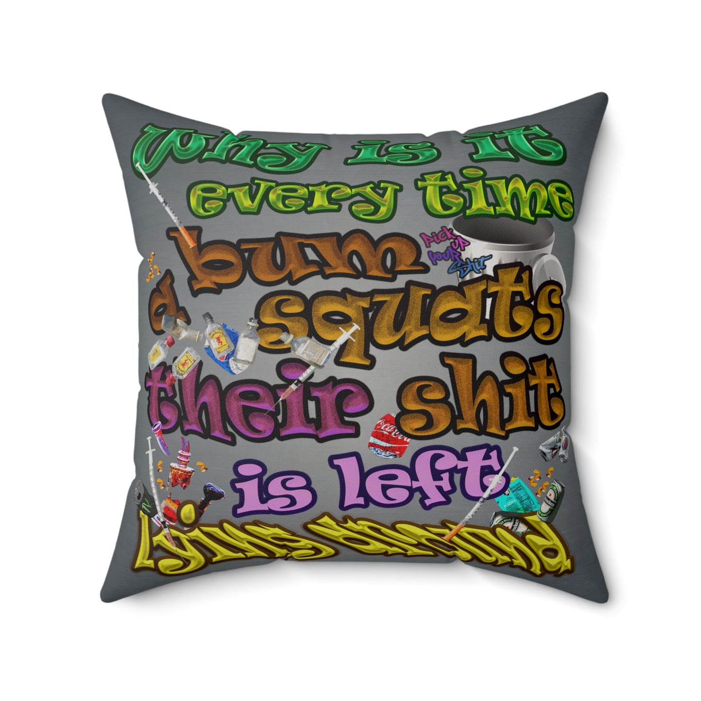 the bum's shit - Faux Suede Square Pillow - (grey-light grey)
