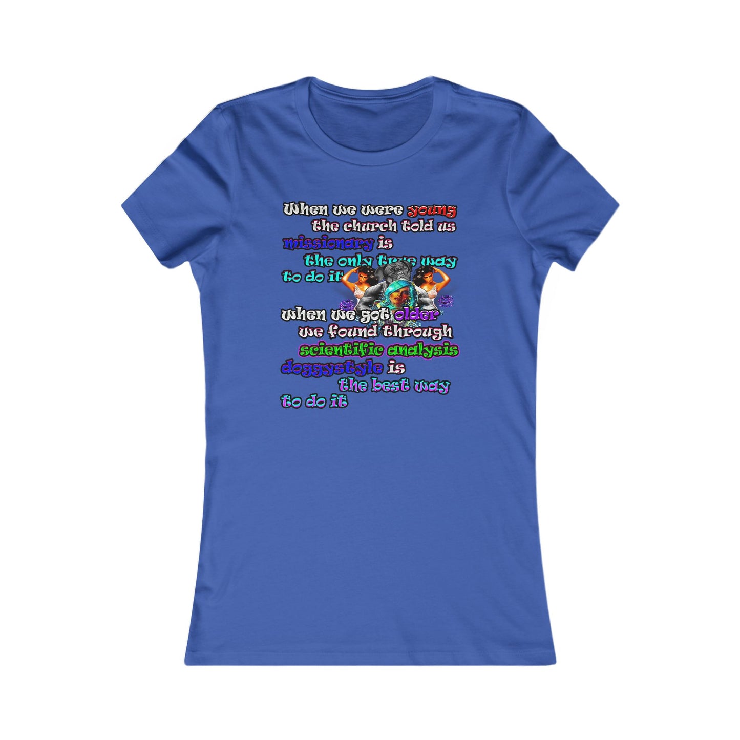 doggystyle - Women's Favorite Tee