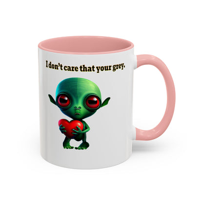 I don't care that your grey - Accent Mug (white)