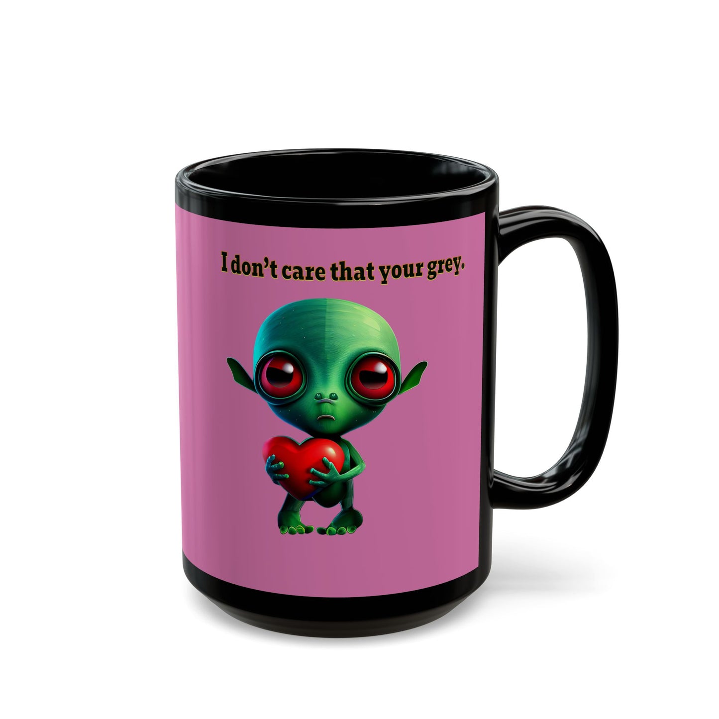 I don't care that your grey - Black Mug (light pink)