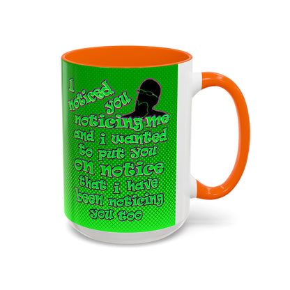 noticed you noticing - Accent Mug (logo green)