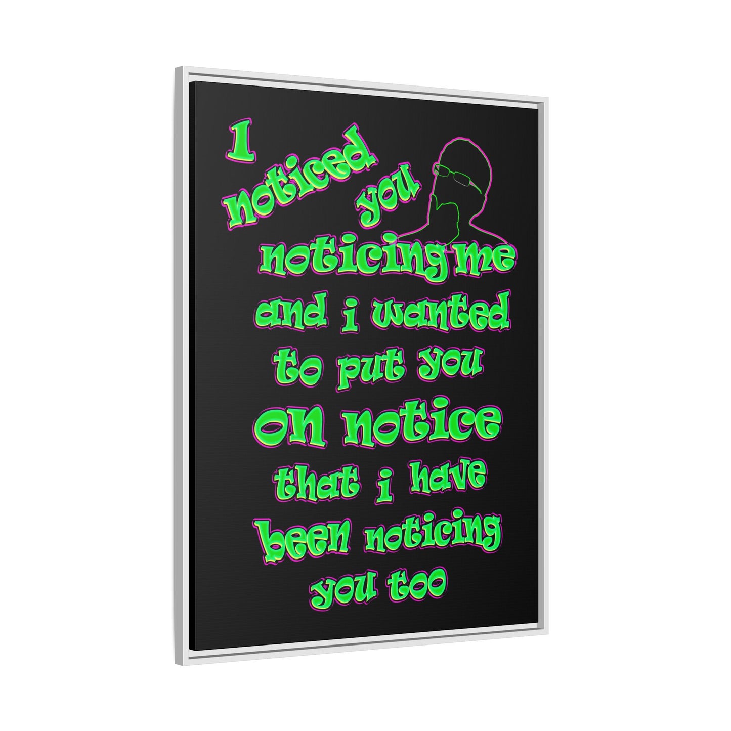 noticed you noticing - framed canvas art (black)