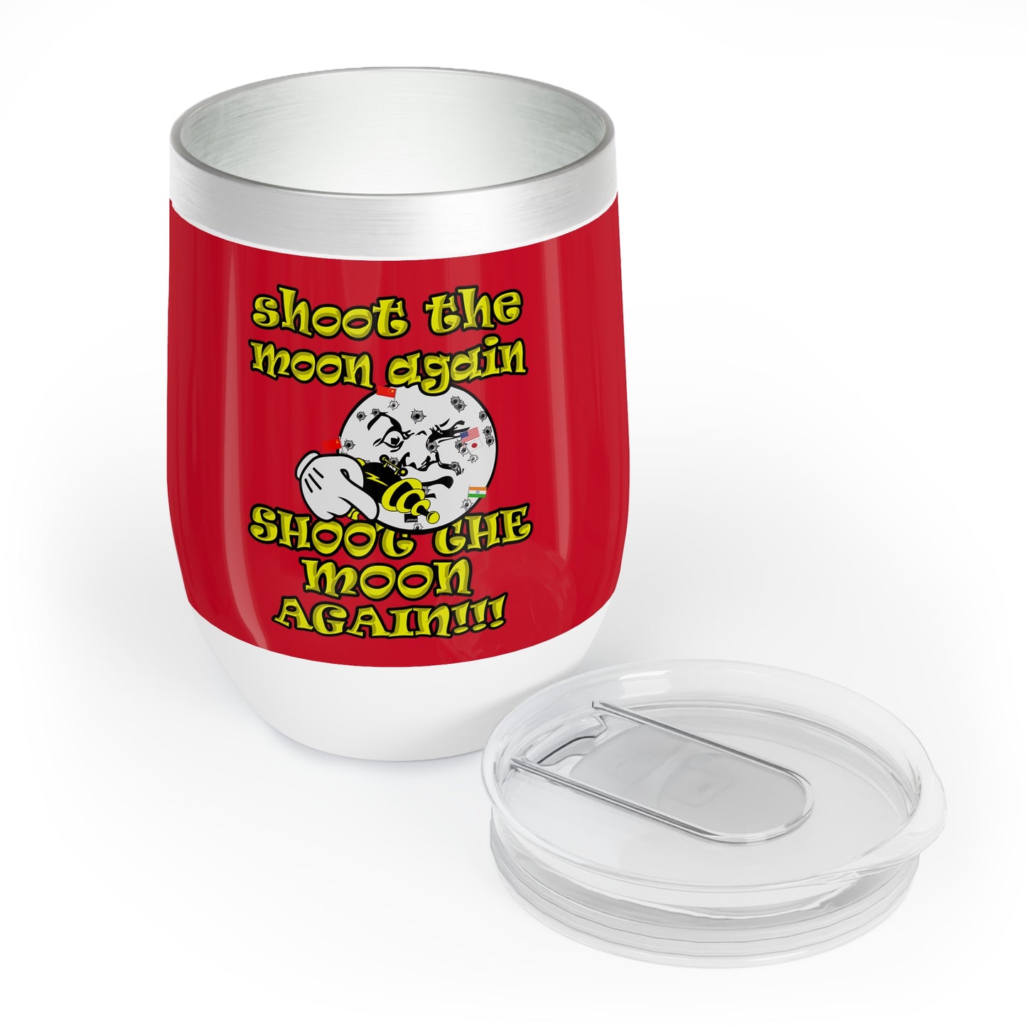 shoot the moon again - Chill Wine Tumbler (dark red)