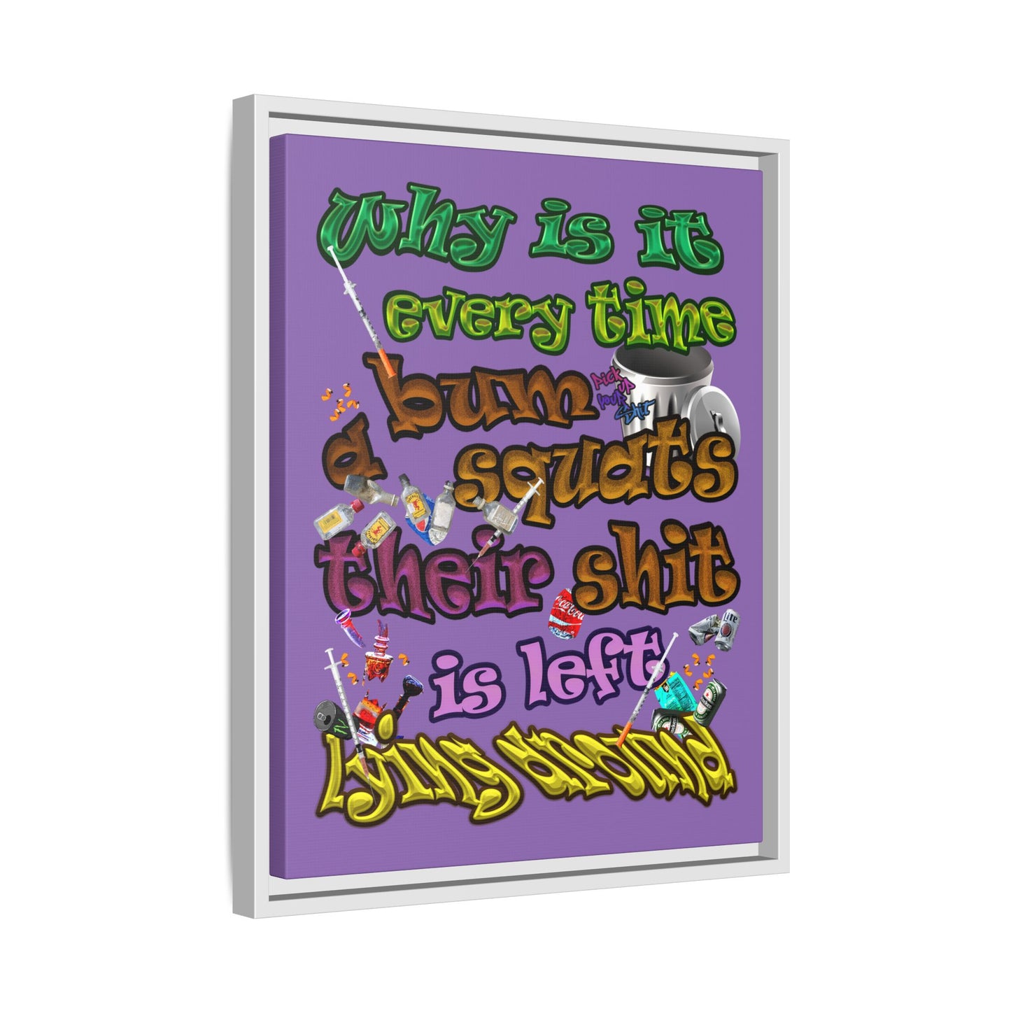 the bum's shit - framed canvas art (light purple)