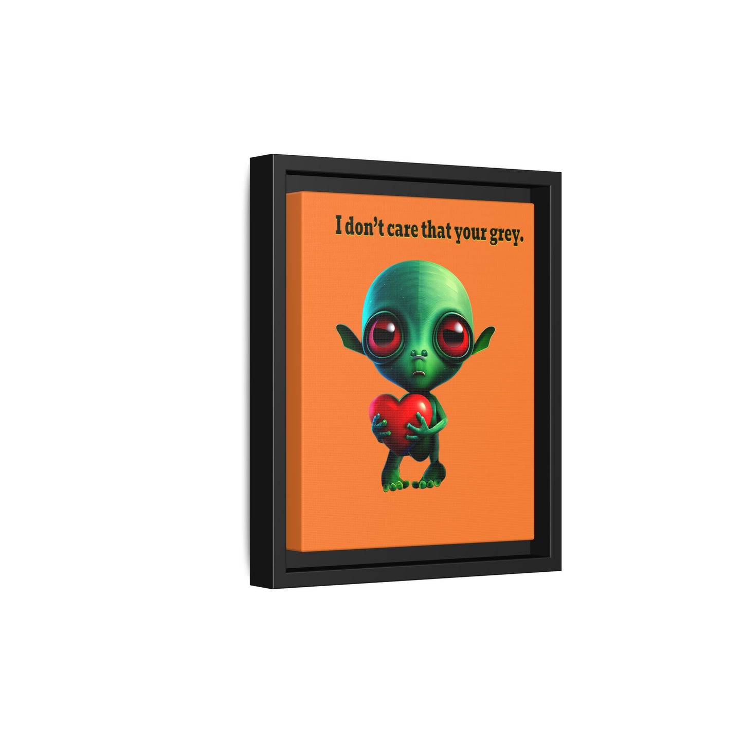 I don't care that your grey - framed canvas art (crusta)