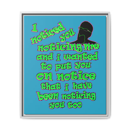 noticed you noticing - framed canvas art (turquoise)