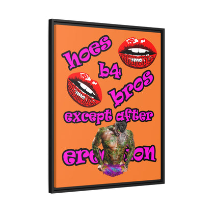hoes b4 bros - framed canvas art (crusta)