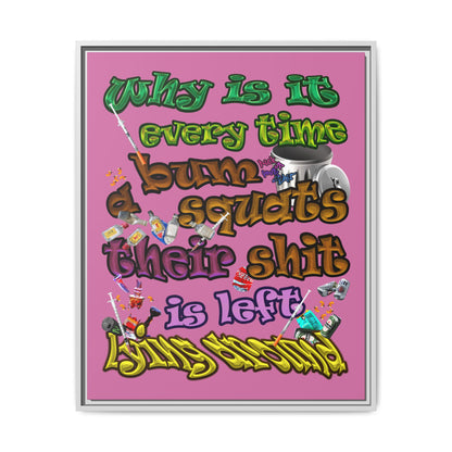 the bum's shit - framed canvas art (light pink)