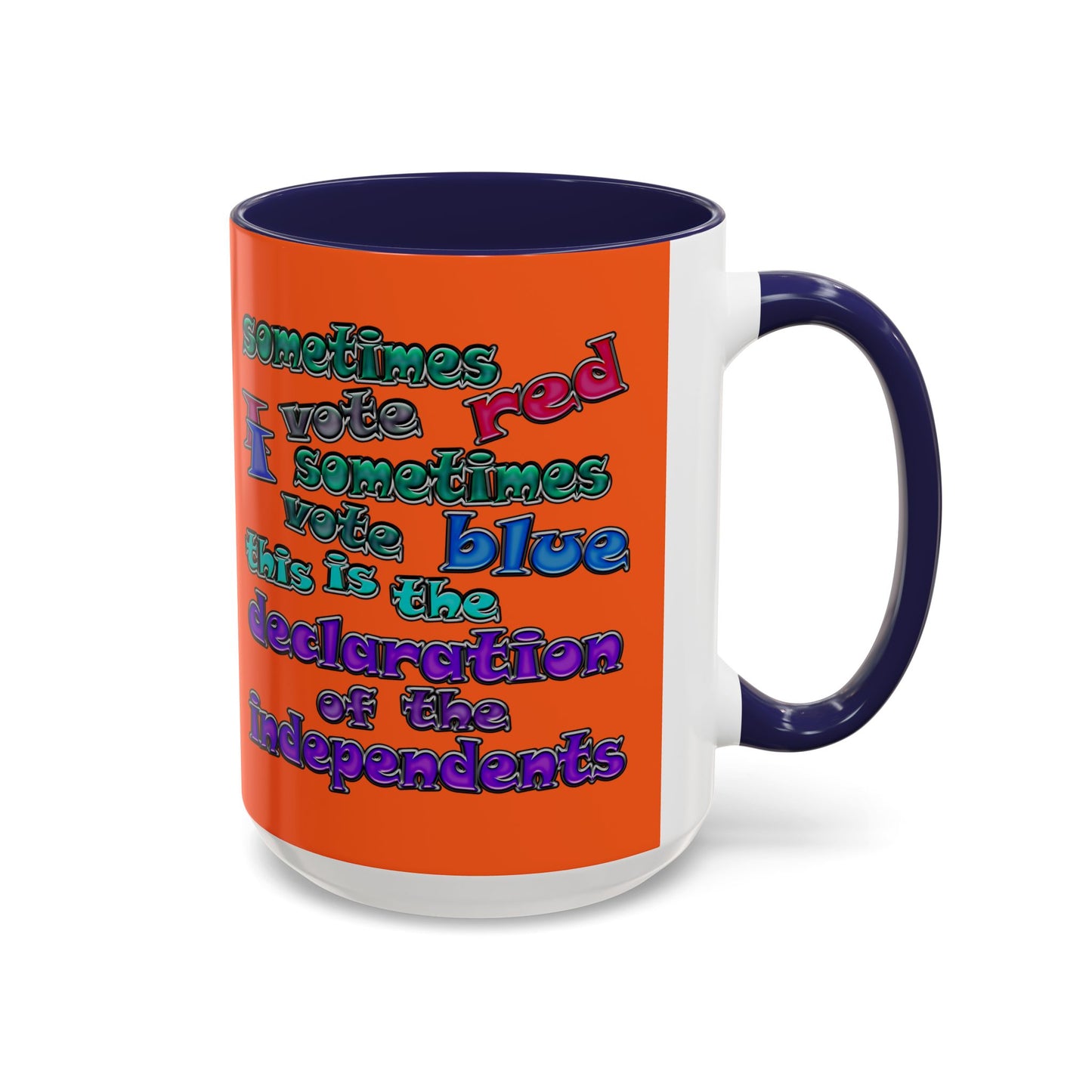 declaration of the independents - Accent Mug (orange)