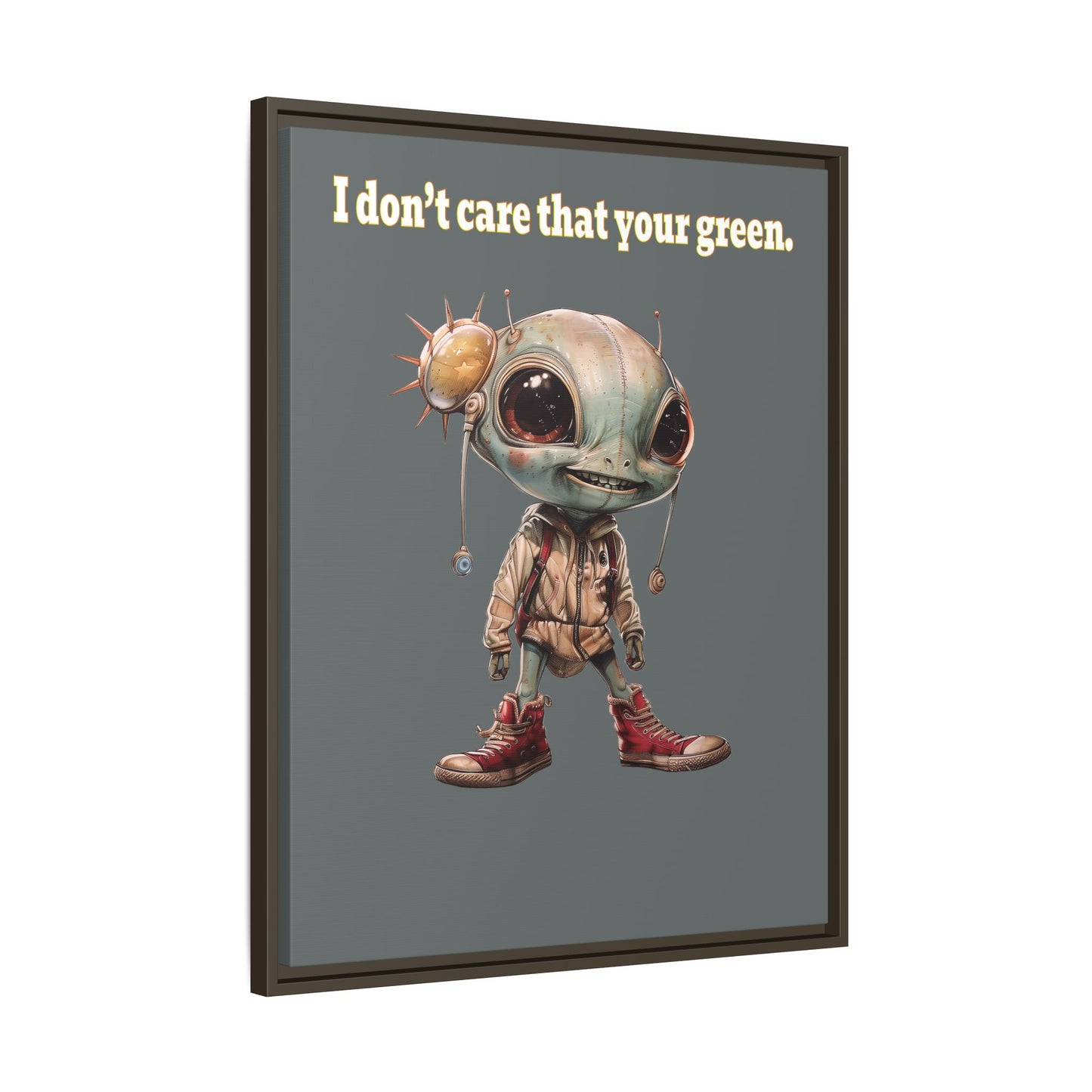 I don't care that your green - framed canvas art (dark grey)