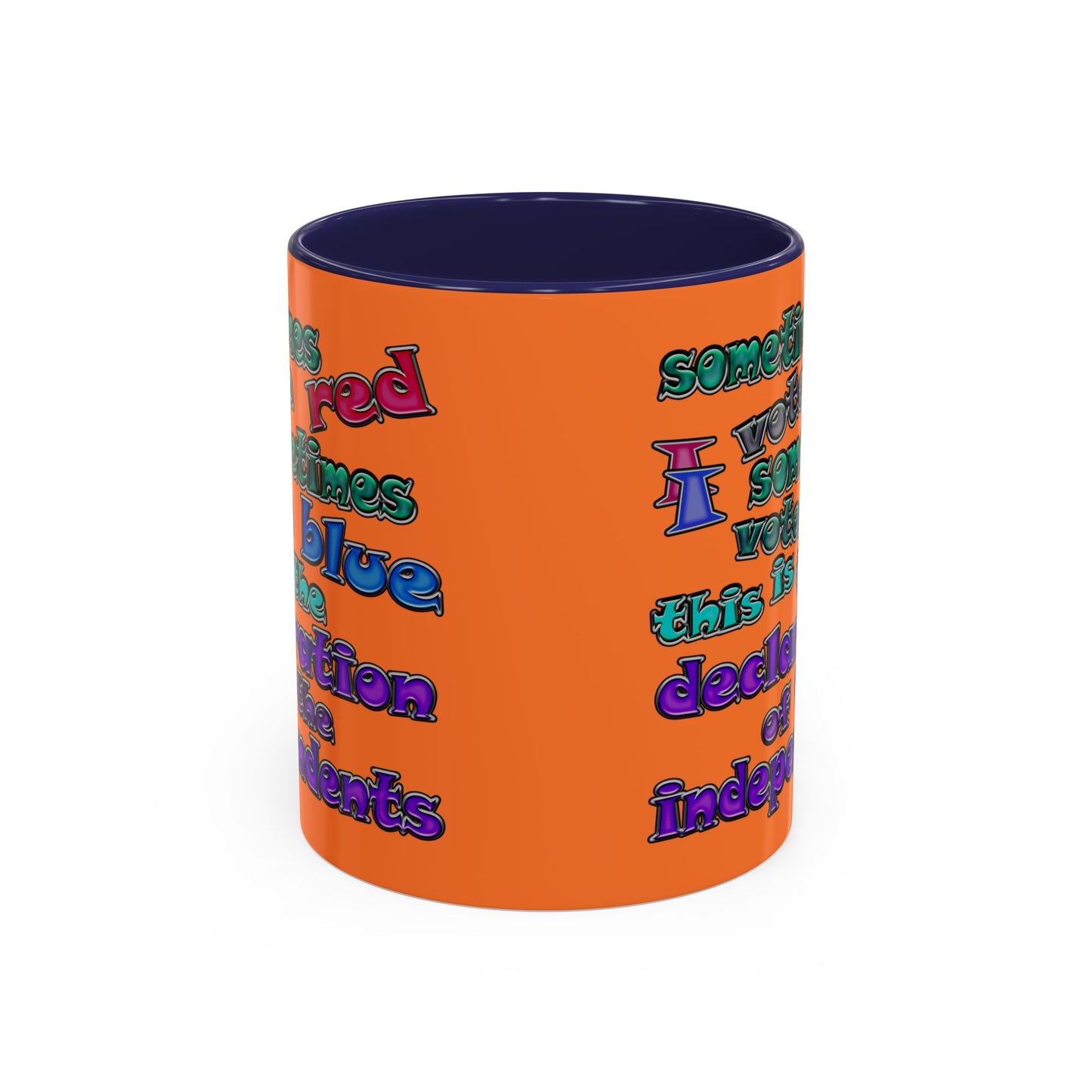 declaration of the independents - Accent Mug (crusta)