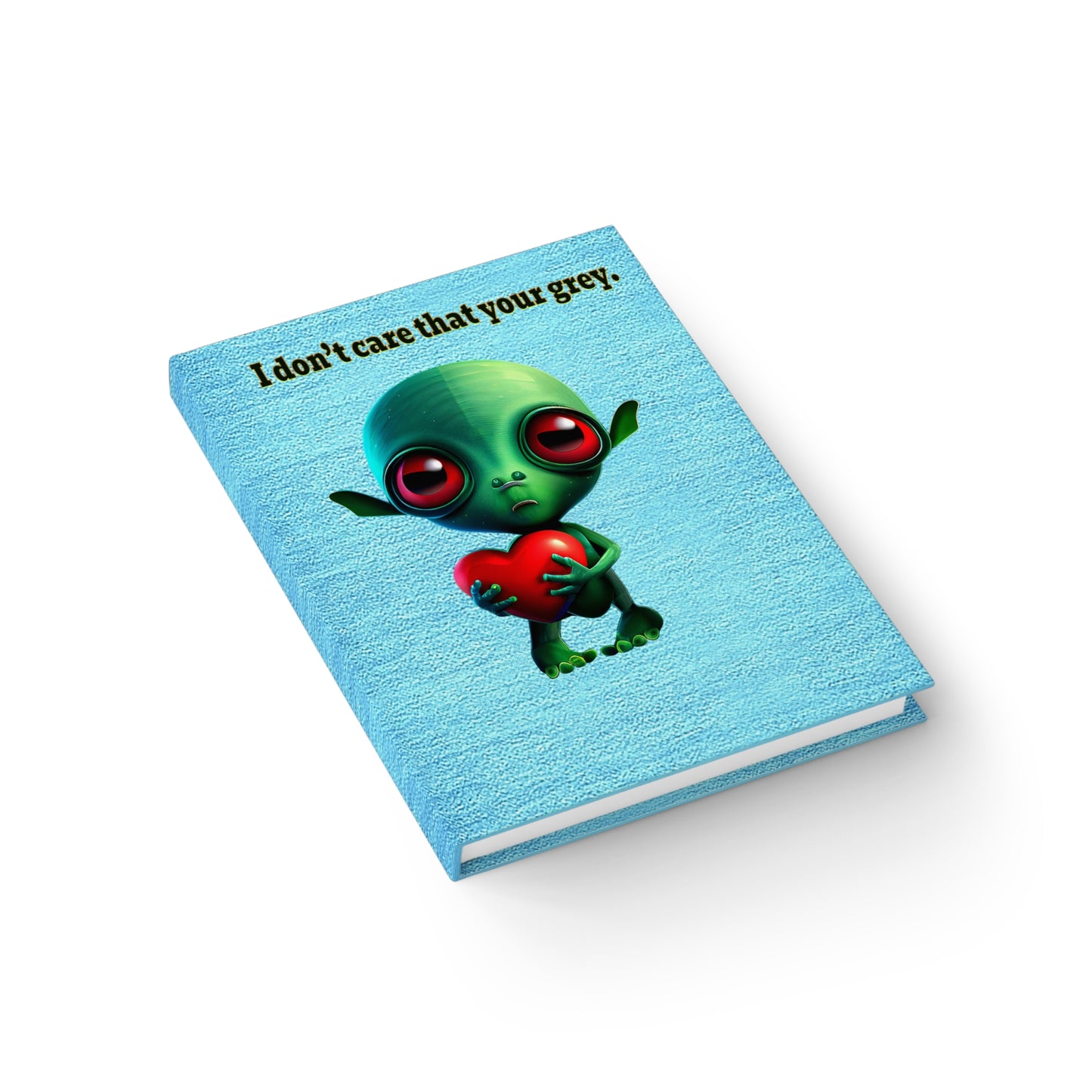 I don't care that your grey - journal-blank (faded blue)