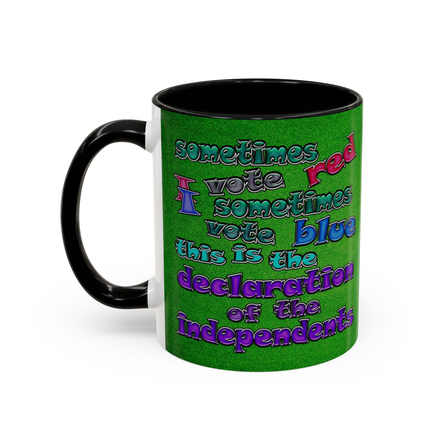 declaration of the independents - Accent Mug (green turf)