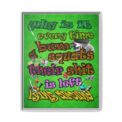 the bum's shit - framed canvas art (green turf)