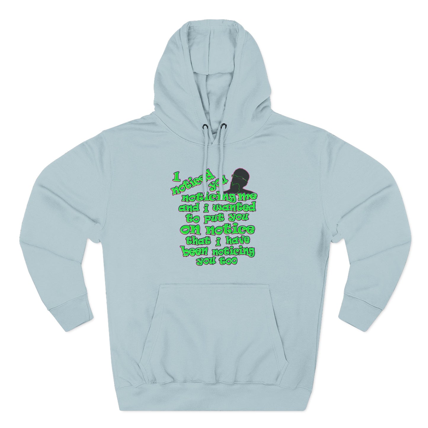 noticed you noticing - Three-Panel Fleece Hoodie