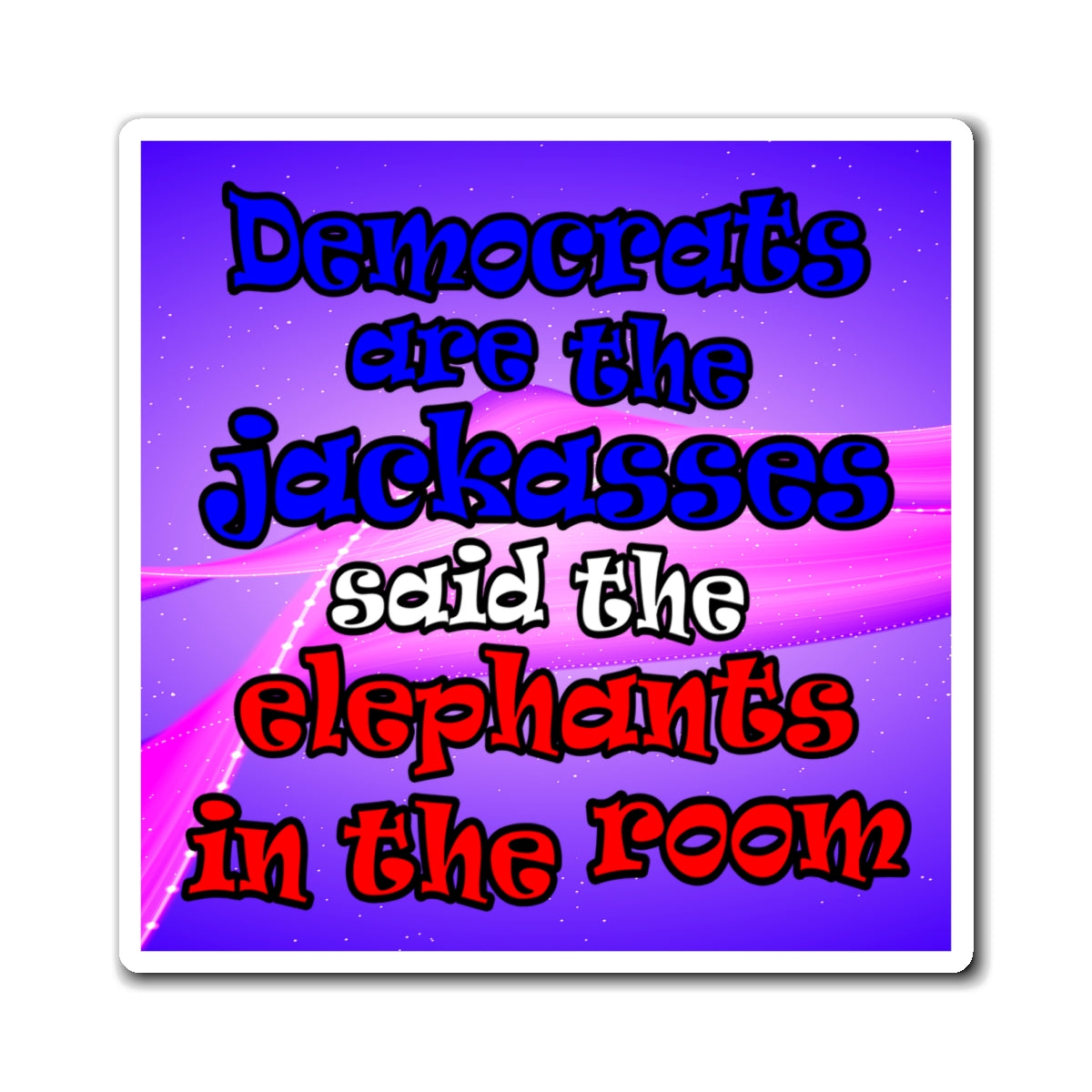 donkeys and elephants - Magnets - (purple-pink wave)