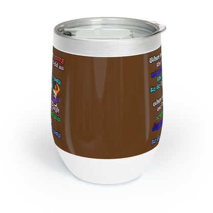 doggystyle - Chill Wine Tumbler (brown)