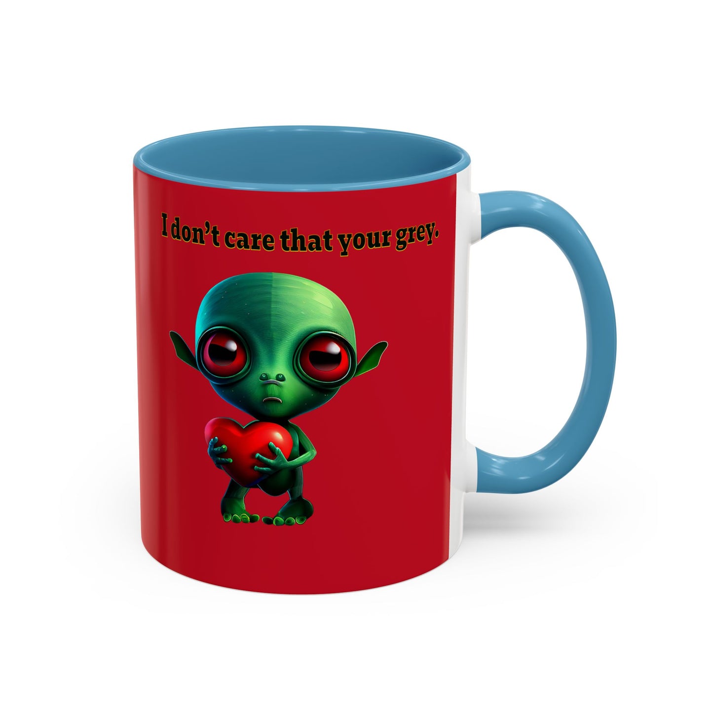 I don't care that your grey - Accent Mug (dark red)