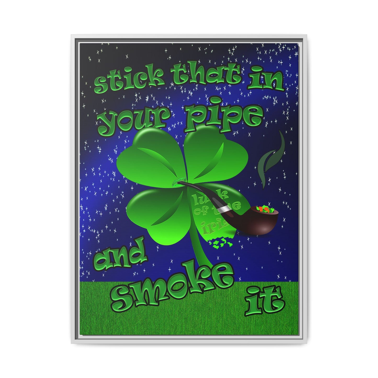 stick that in your pipe and smoke it - framed canvas art ('snoops' background)