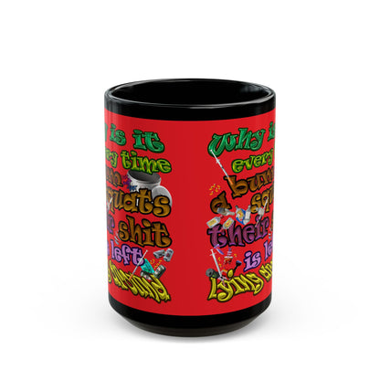 the bum's shit - Black Mug (red)