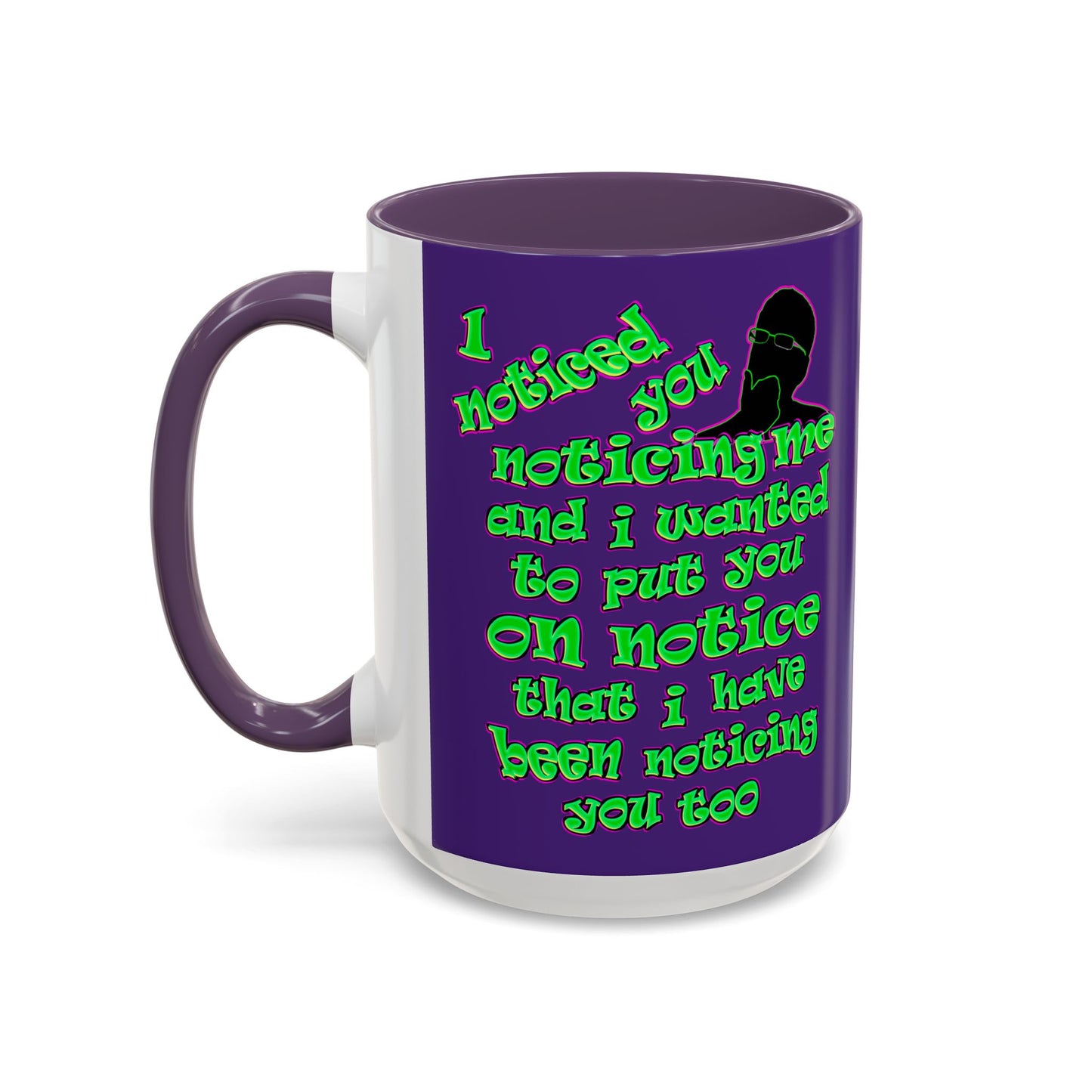 noticed you noticing - Accent Mug (purple)