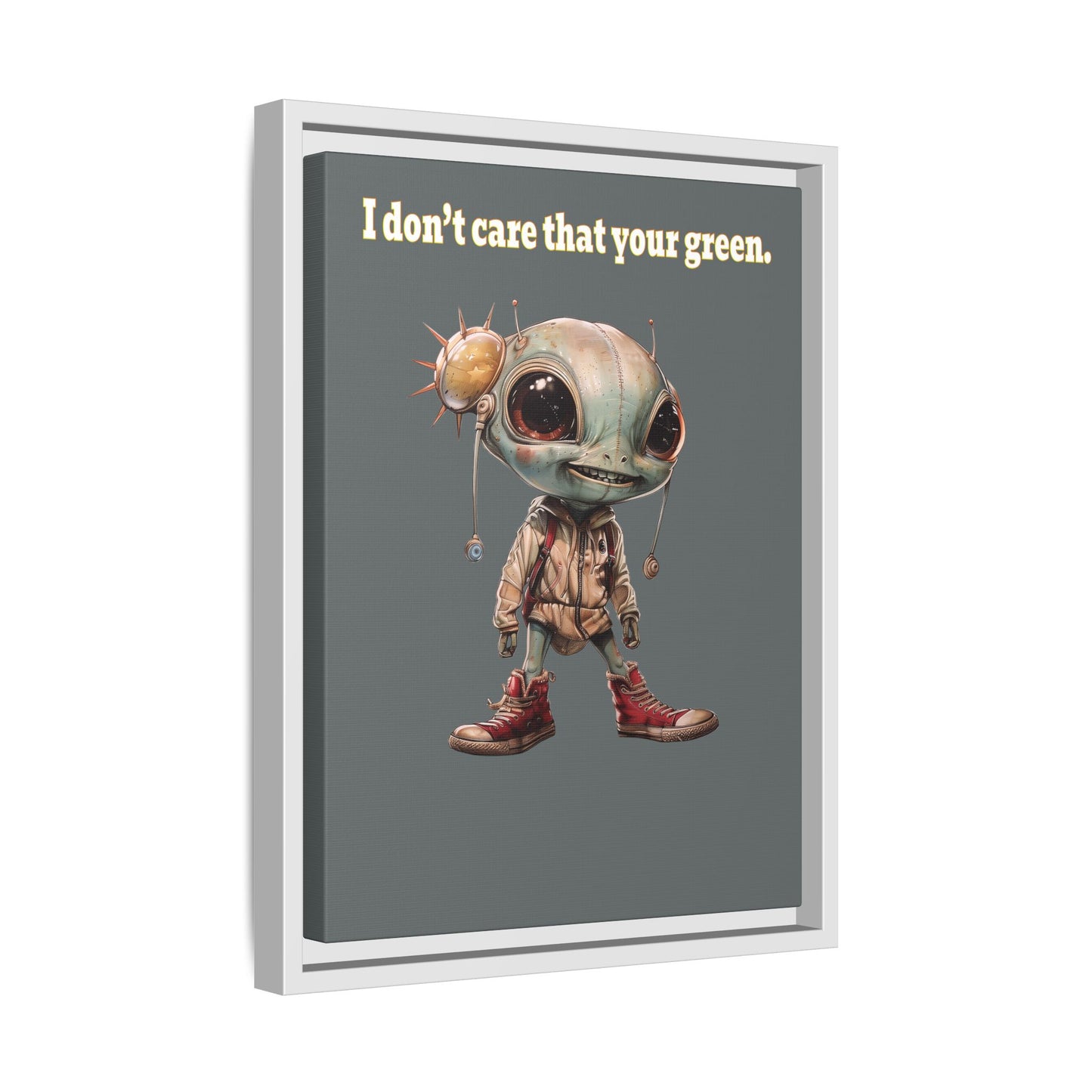 I don't care that your green - framed canvas art (dark grey)