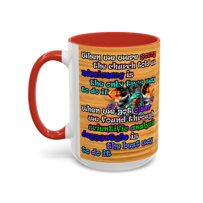 doggystyle - Accent Mug (butterscotch wood finish)
