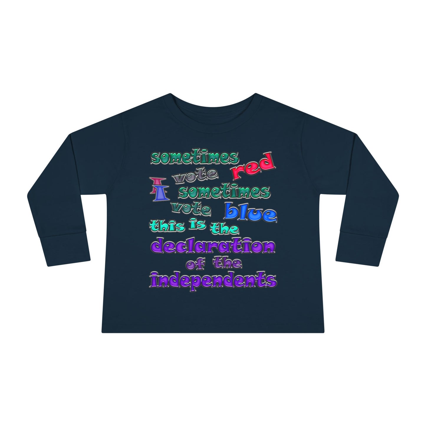 declaration of the independents - Toddler Long Sleeve Tee