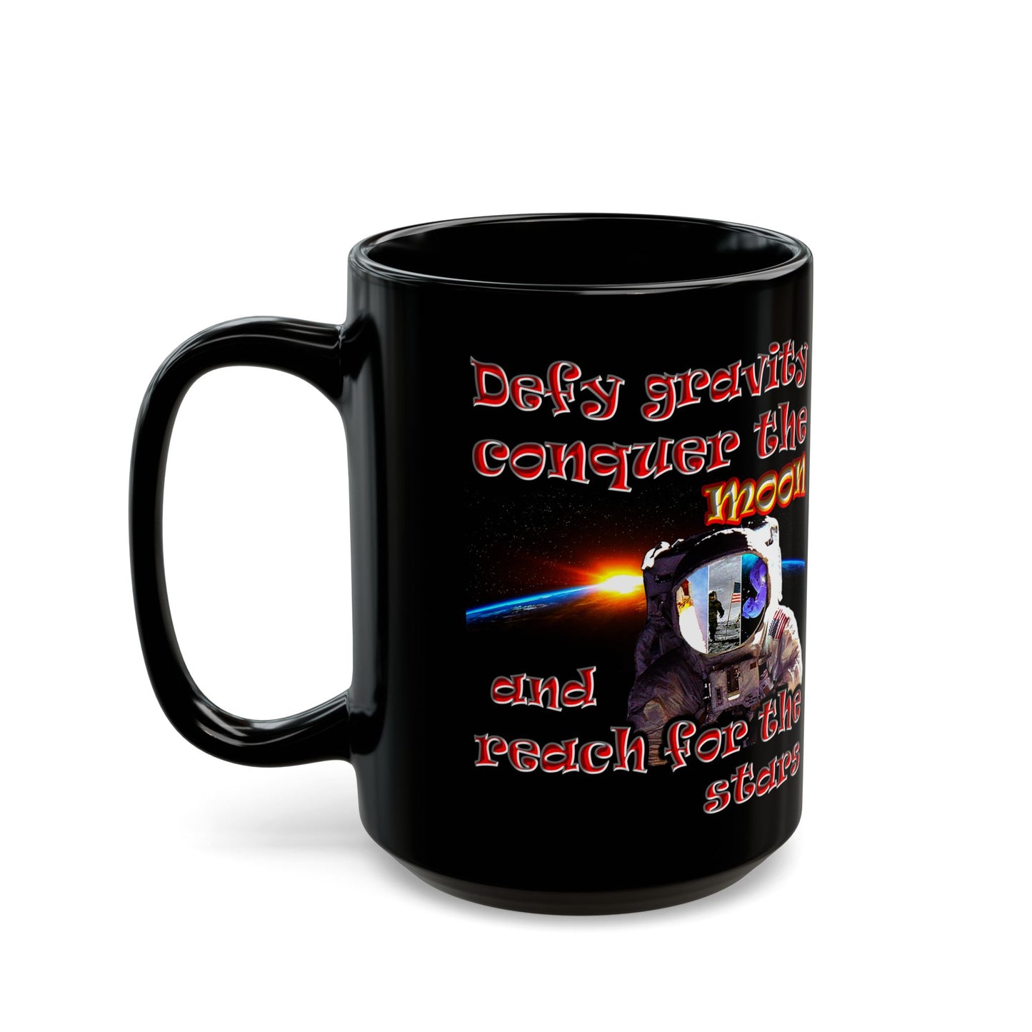defy conquer reach - Black Mug (black)
