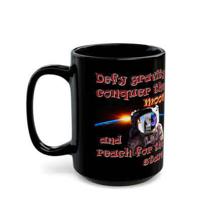 defy conquer reach - Black Mug (black)
