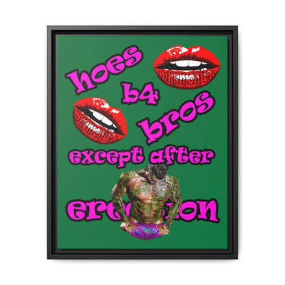 hoes b4 bros - framed canvas art (dark green)