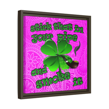 stick that in your pipe and smoke it - framed canvas art (pink swirl)