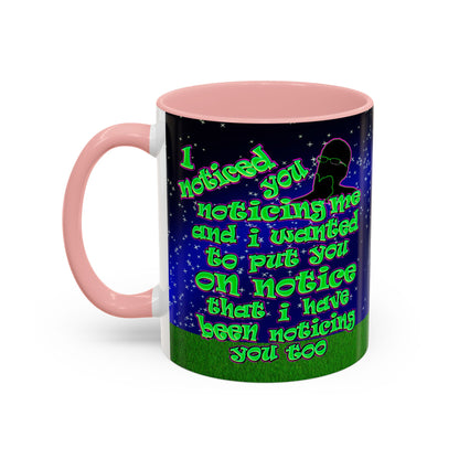 noticed you noticing - Accent Mug ('snoops' background)